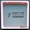 ibicci Lupus Fight On Butterfly Warriors stencil
